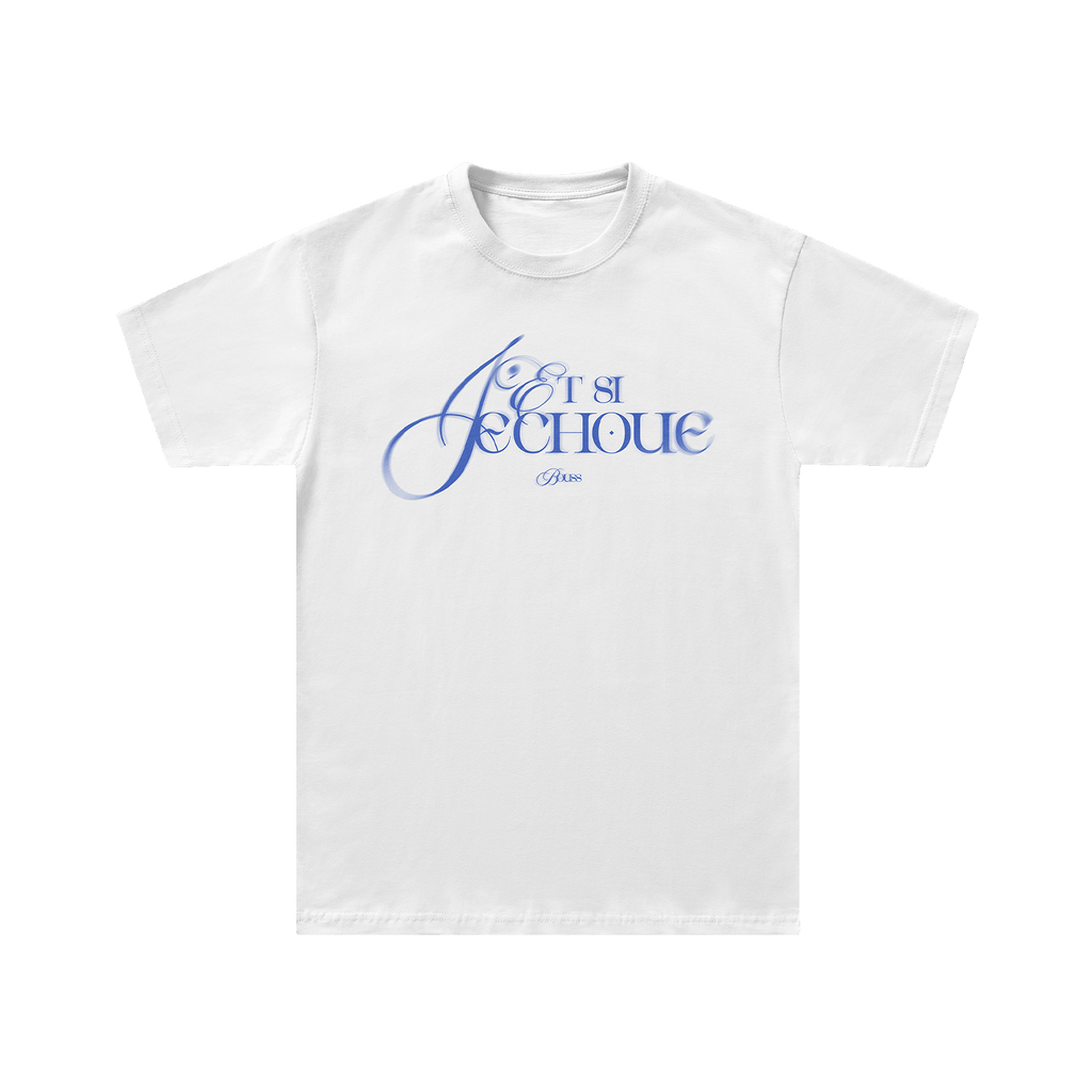 T-SHIRT - SI J'ECHOUE