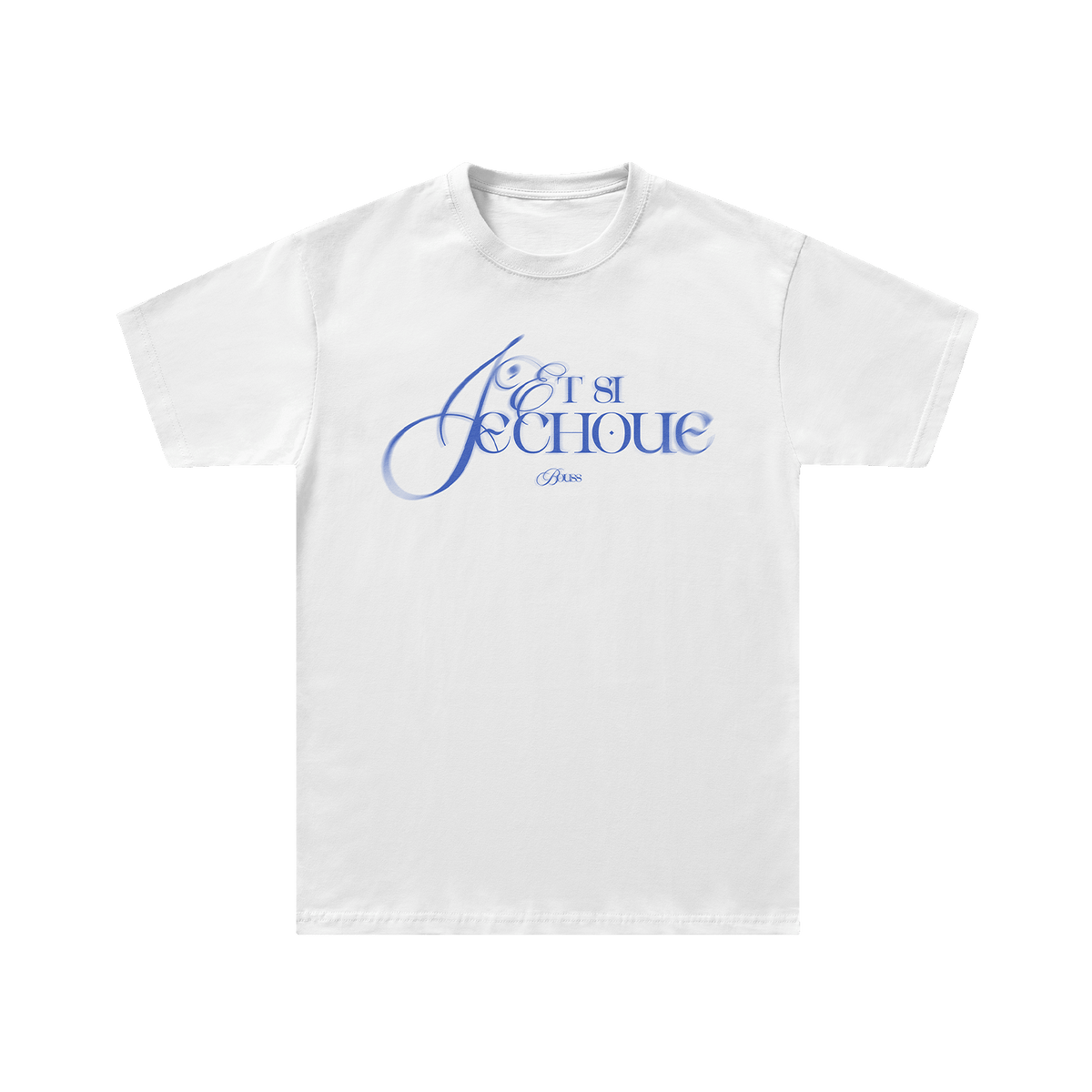 T-SHIRT - SI J'ECHOUE